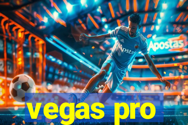 vegas pro